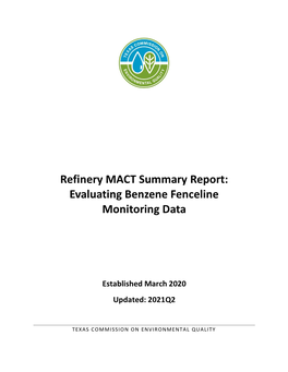 Refinery MACT Summary Report: Evaluating Benzene Fenceline Monitoring Data