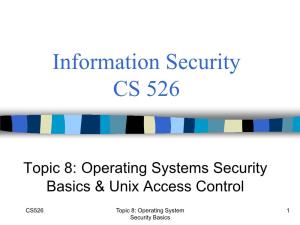 OS Security Basics & Unix Access Control