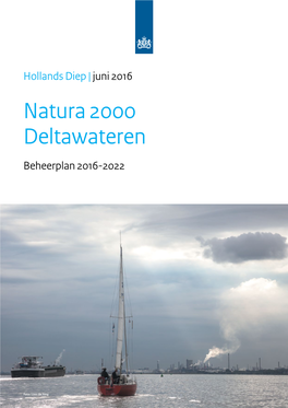 Hollands Diep | Juni 2016 Natura 2000 Deltawateren Beheerplan 2016-2022