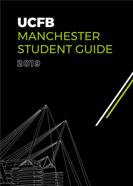 MANCHESTER STUDENT GUIDE Contents