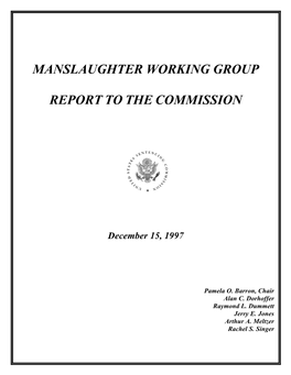 Manslaughter Working Group Report to the Commission
