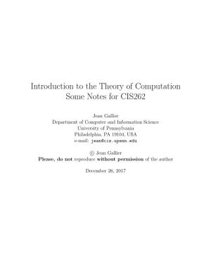 Introduction to the Theory of Computation Some Notes for CIS262