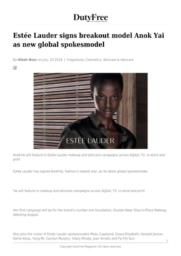 Estée Lauder Signs Breakout Model Anok Yai As New Global Spokesmodel