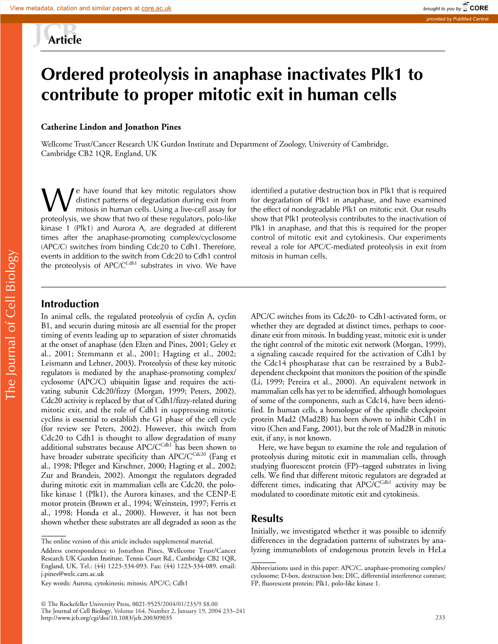 Ordered Proteolysis in Anaphase Inactivates Plk1 To