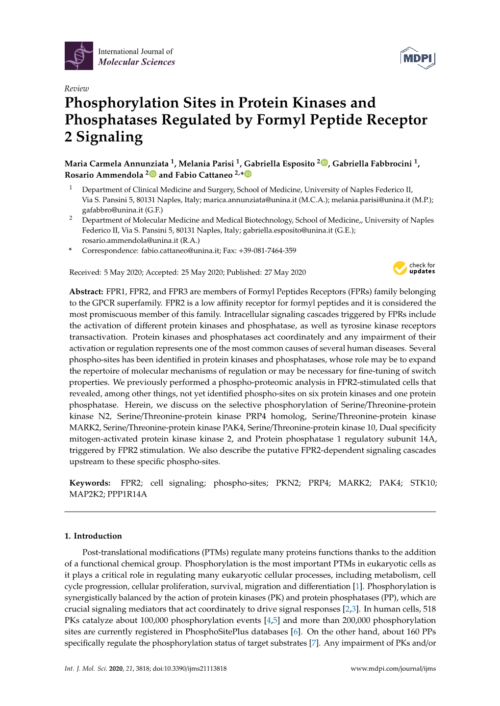 Phosphorylation Sites in Protein Kinases and Phosphatases Regulated by Formyl Peptide Receptor 2 Signaling