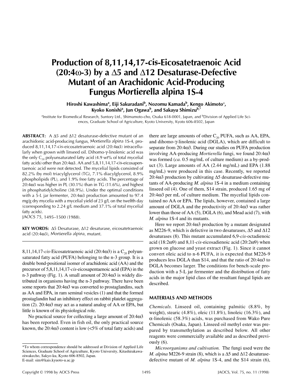 Production of 8,11,14,17-Cis-Eicosatetraenoic Acid