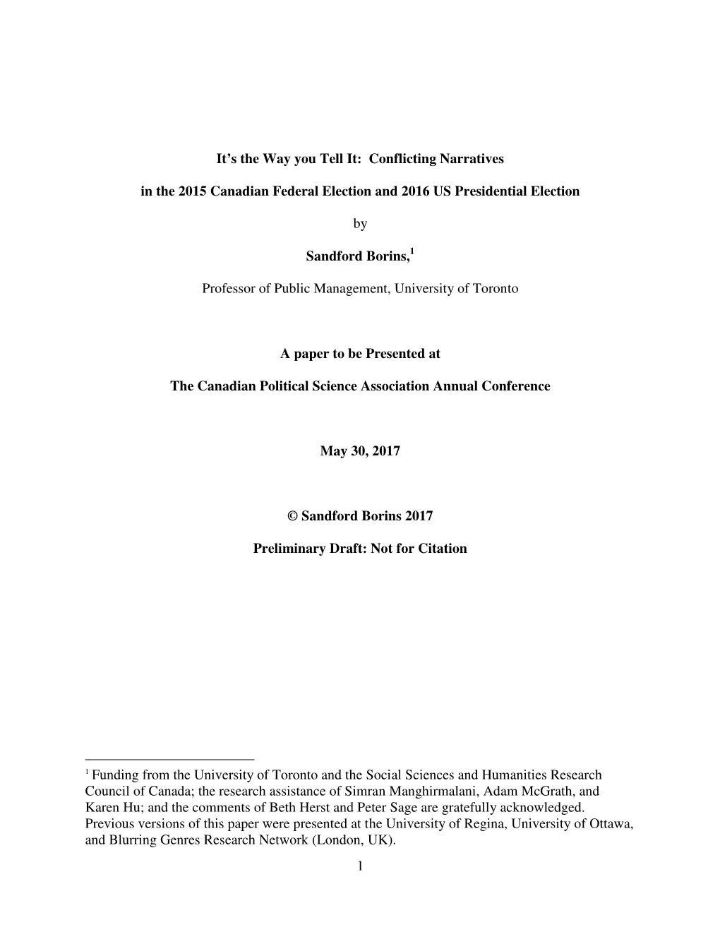 Conflicting Narratives in the 2015 Canadian Federal Election And