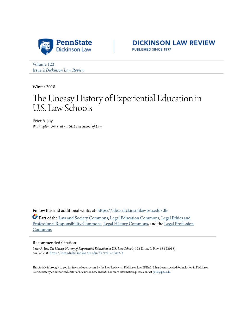 The Uneasy History of Experiential Education in U.S. Law Schools, 122 Dick