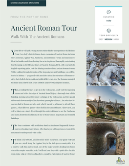 Ancient Roman Tour Walk with the Ancient Romans TOUR DIFFICULTY EAZY MEDIUM HARD
