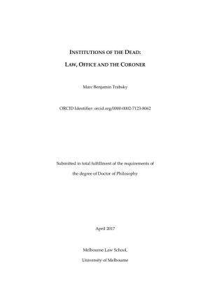 Institutions of the Dead: Law, Office and the Coroner