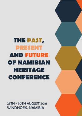 Past, Present and Future of Namibian Heritage Conference Book