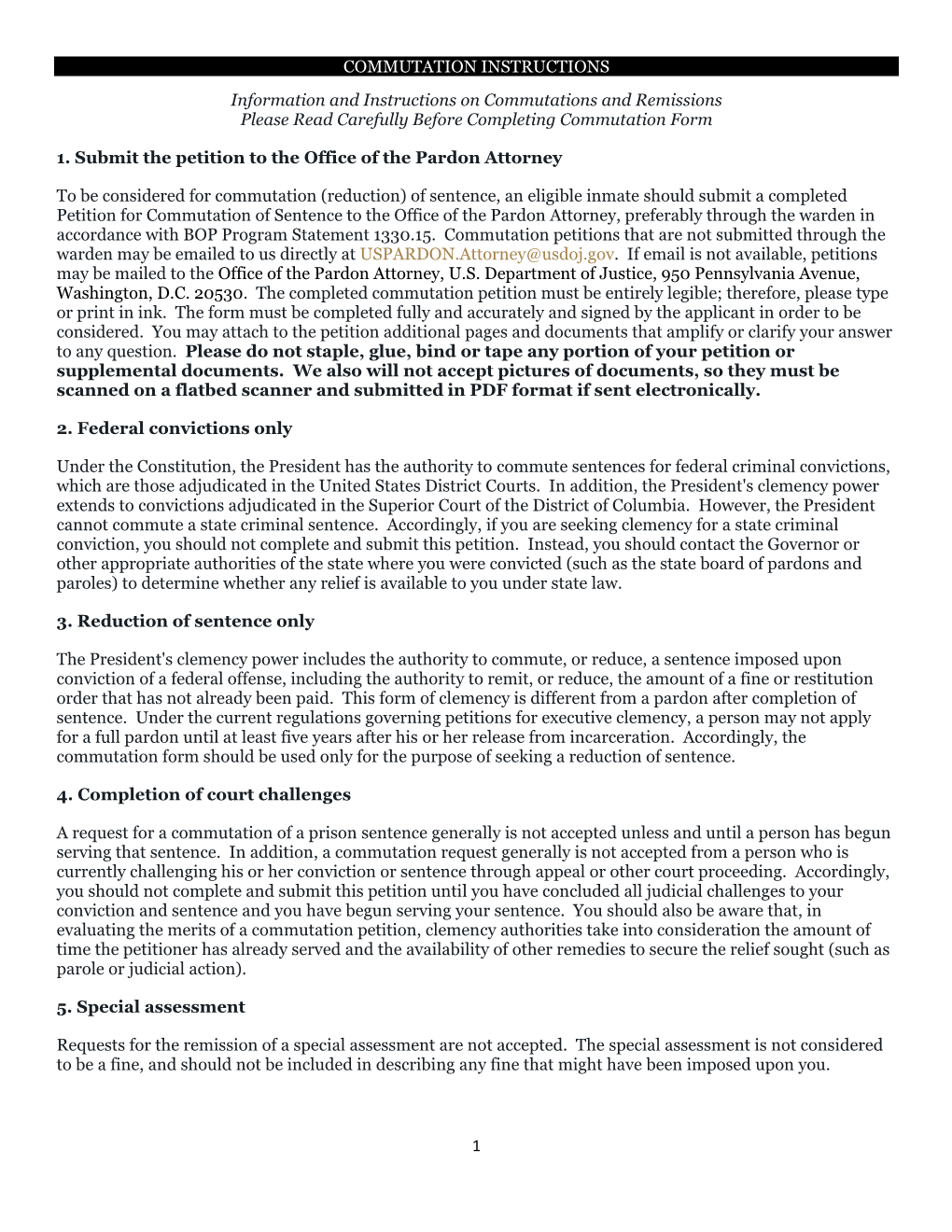 COMMUTATION INSTRUCTIONS Information and Instructions on Commutations and Remissions Please Read Carefully Before Completing Commutation Form