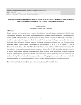 IDENTIFYING MAJOR URBAN ROAD TRAFFIC ACCIDENT BLACK-SPOTS (Rtabss): a SUB-CITY BASED ANALYSIS of EVIDENCES from the CITY of ADDIS ABABA, ETHIOPIA