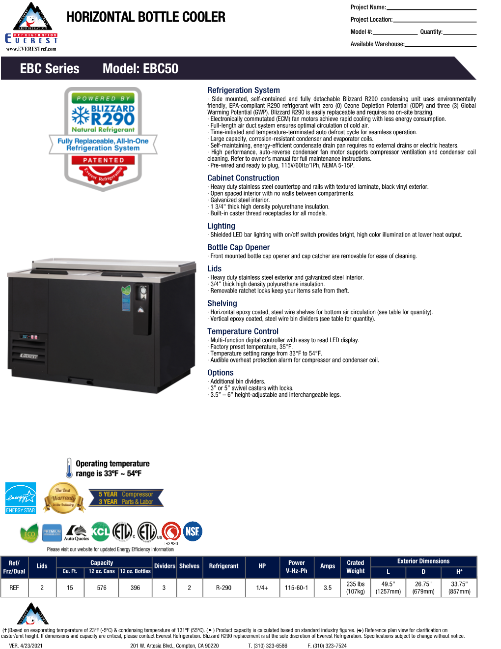 HORIZONTAL BOTTLE COOLER EBC Series Model: EBC50