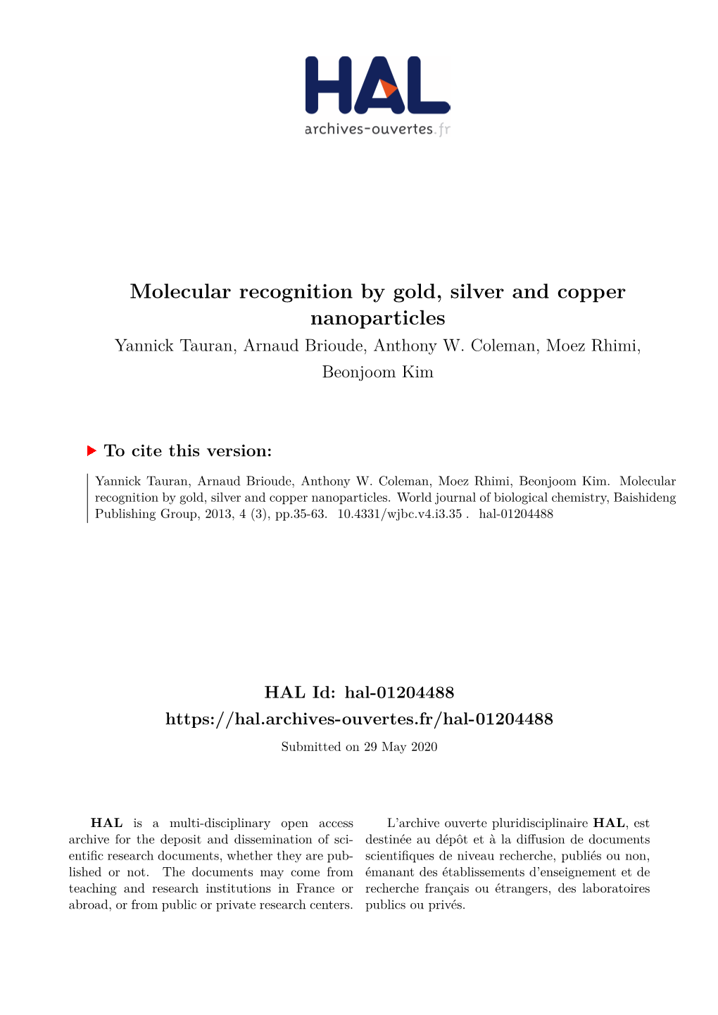 Molecular Recognition by Gold, Silver and Copper Nanoparticles Yannick Tauran, Arnaud Brioude, Anthony W