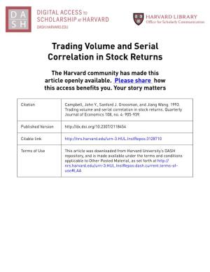 Trading Volume and Serial Correlation in Stock Returns
