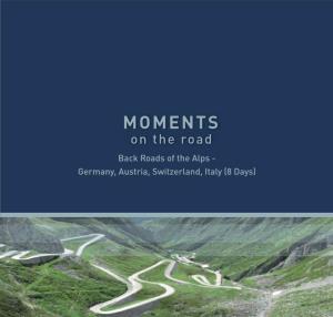 Germany, Austria, Switzerland, Italy (8 Days) We Love Road Journeys