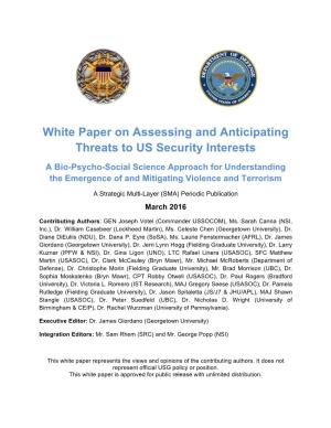 Assessing and Anticipating Threats to US Security Interests