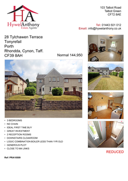 28 Tylchawen Terrace Tonyrefail Porth Rhondda, Cynon, Taff. CF39 8AH Normal 144,950