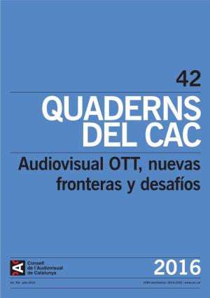 Quaderns Del CAC 42, Vol
