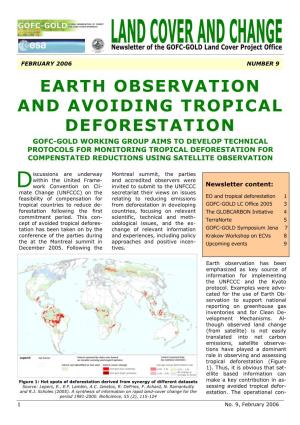 Earth Observation and Avoiding Tropical Deforestation