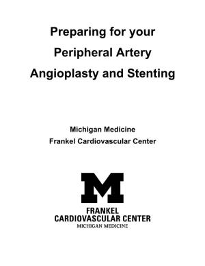 Preparing for Your Peripheral Artery Angioplasty and Stenting