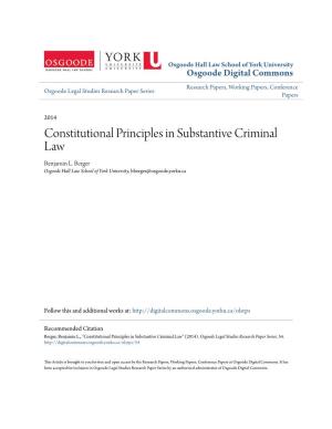 Constitutional Principles in Substantive Criminal Law Benjamin L