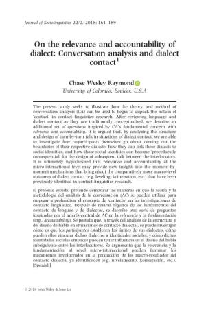 Conversation Analysis and Dialect Contact1