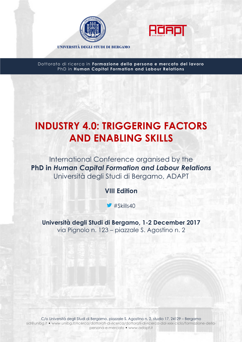 Industry 4.0: Triggering Factors and Enabling Skills