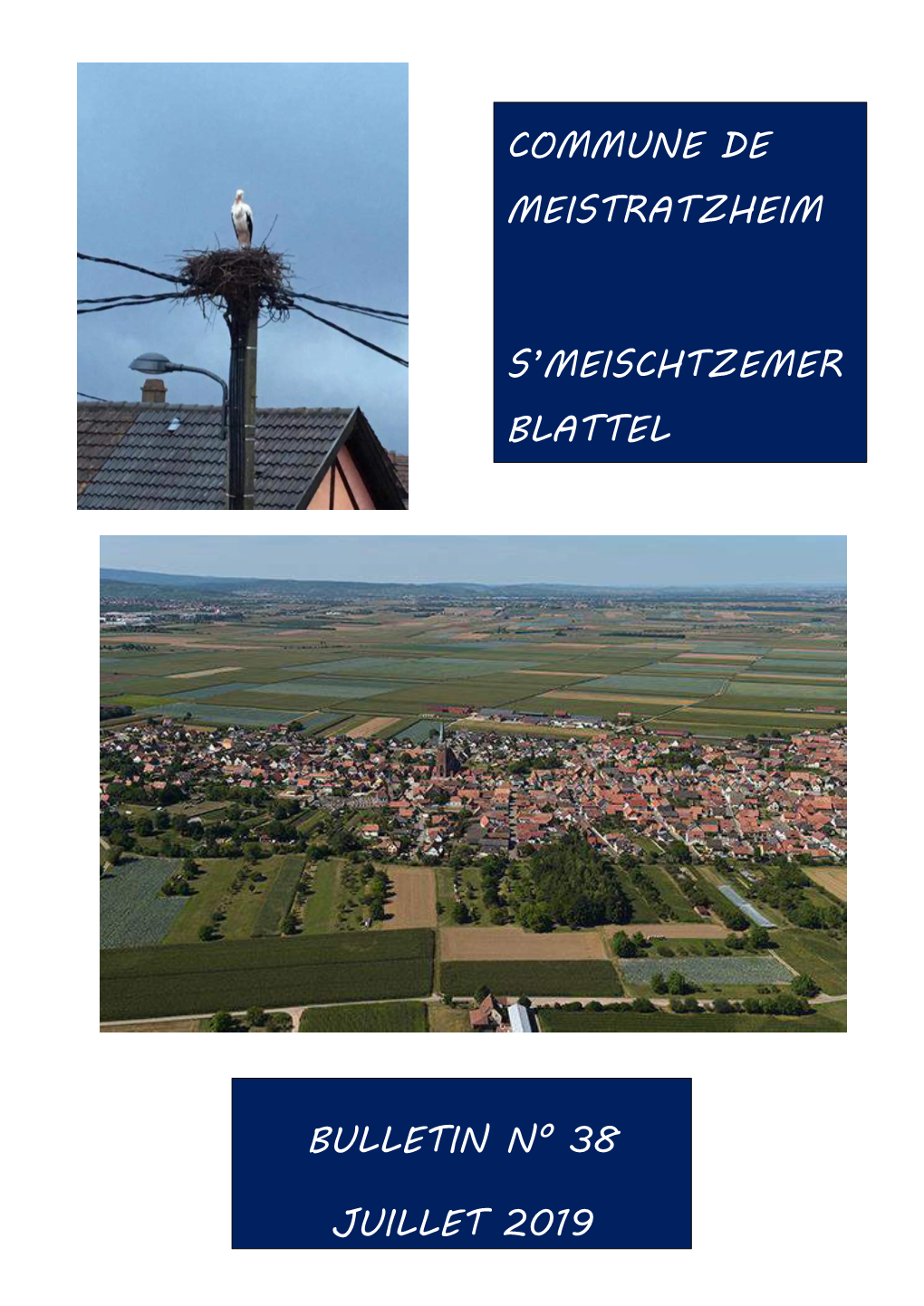 Commune De Meistratzheim S'meischtzemer Blattel Bulletin N° 38 Juillet 2019