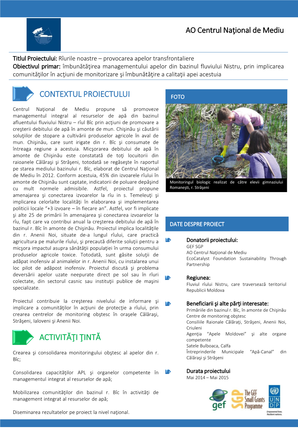 Contextul Proiectului Activităţi Ţintă