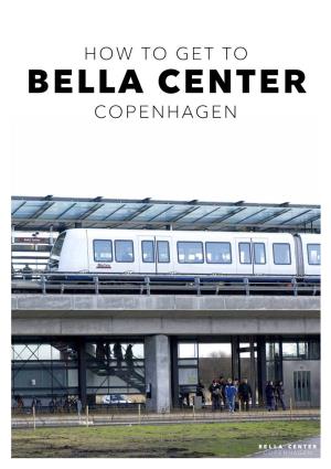 Bella Center Copenhagen Central Location