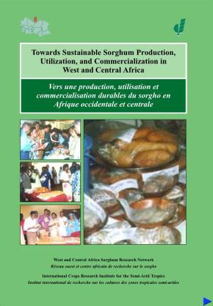 Towards Sustainable Sorghum Production, Utilization, and Commercialization in West and Central Africa