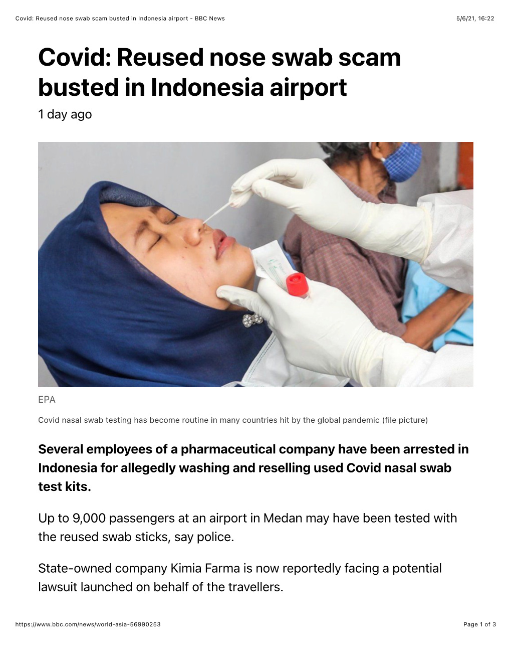 Covid: Reused Nose Swab Scam Busted in Indonesia Airport - BBC News 5/6/21, 16:22 Covid: Reused Nose Swab Scam Busted in Indonesia Airport 1 Day Ago