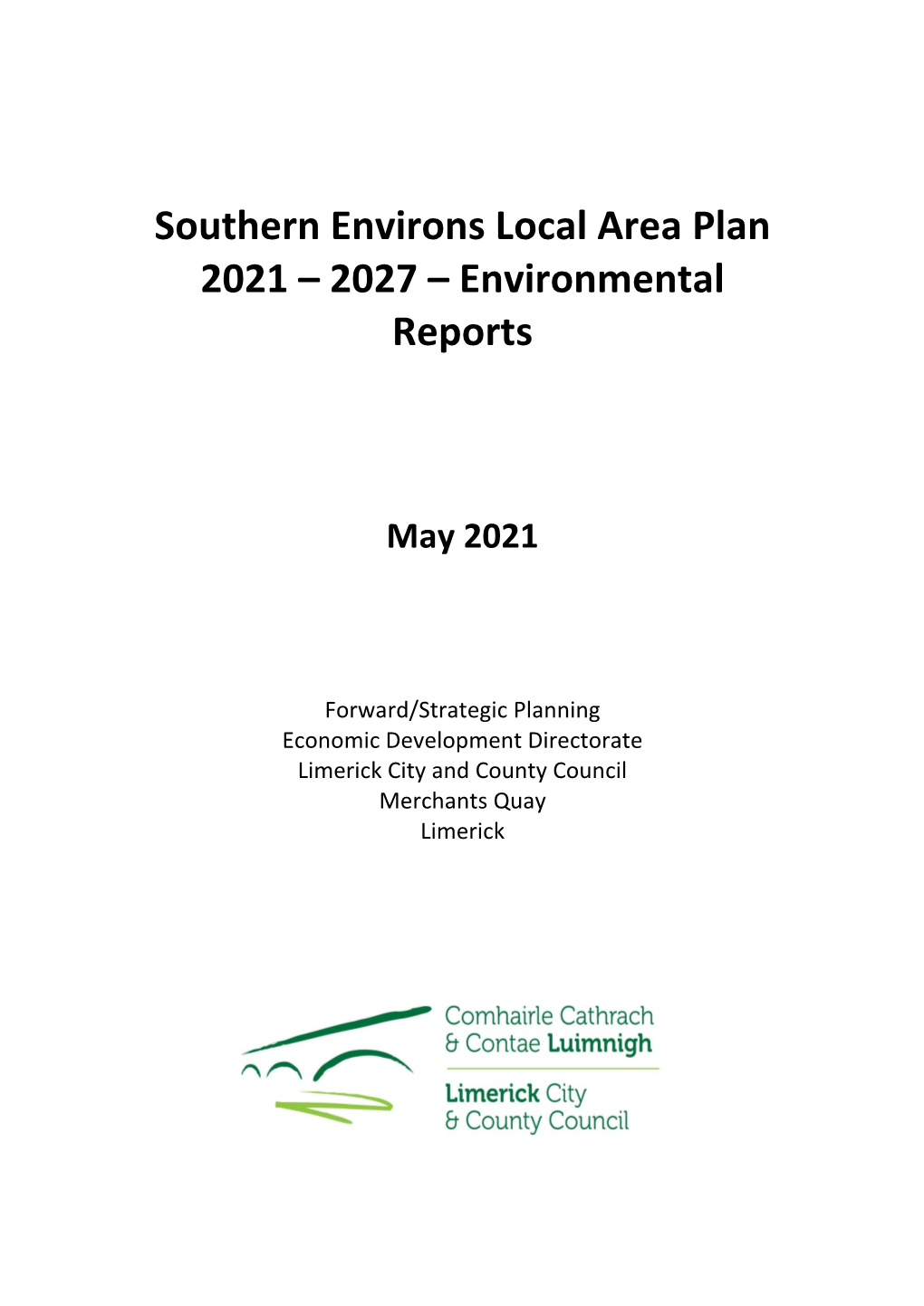 Southern Environs Local Area Plan Environmental Reports May 2021