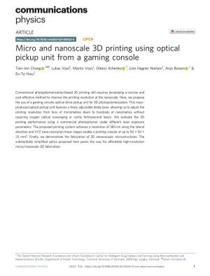 Micro and Nanoscale 3D Printing Using Optical Pickup Unit from A