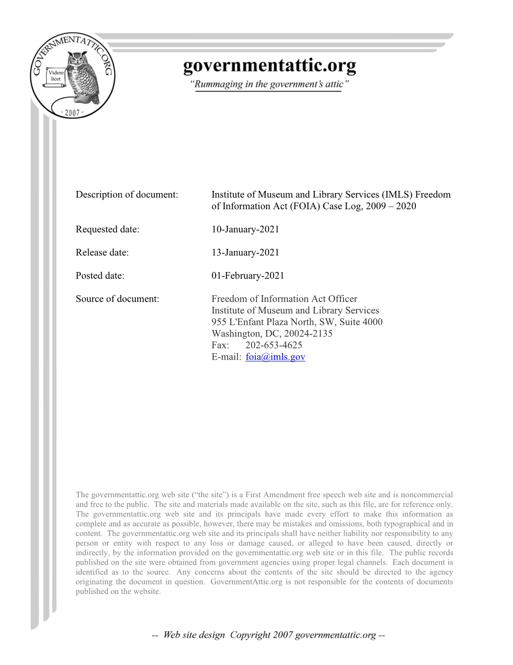 Institute of Museum and Library Services (IMLS) Freedom of Information Act (FOIA) Case Log, 2009 – 2020