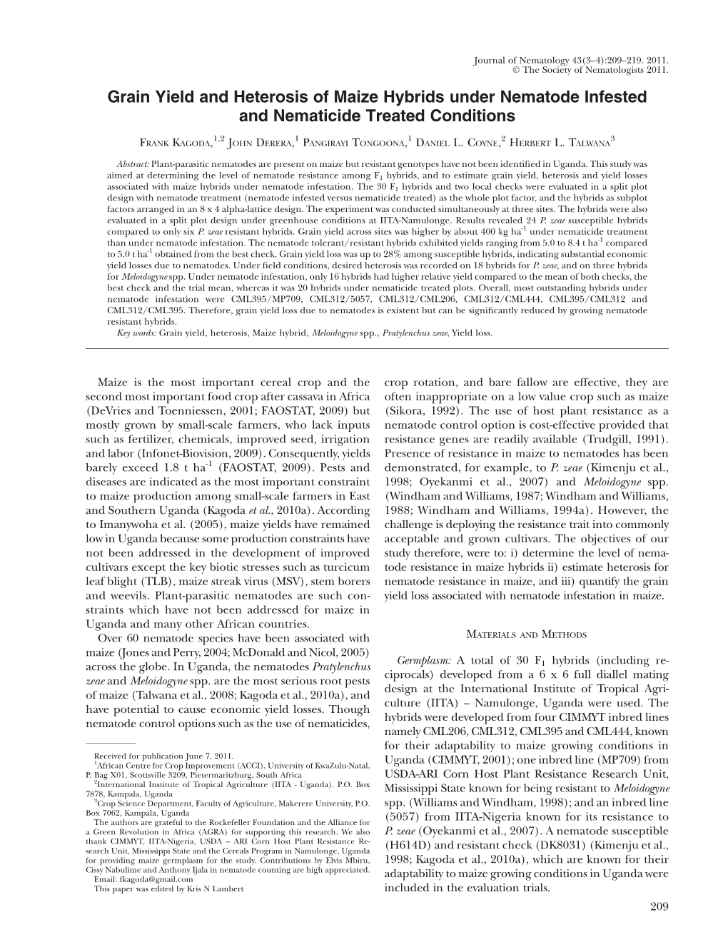 Grain Yield and Heterosis of Maize Hybrids Under Nematode Infested and Nematicide Treated Conditions