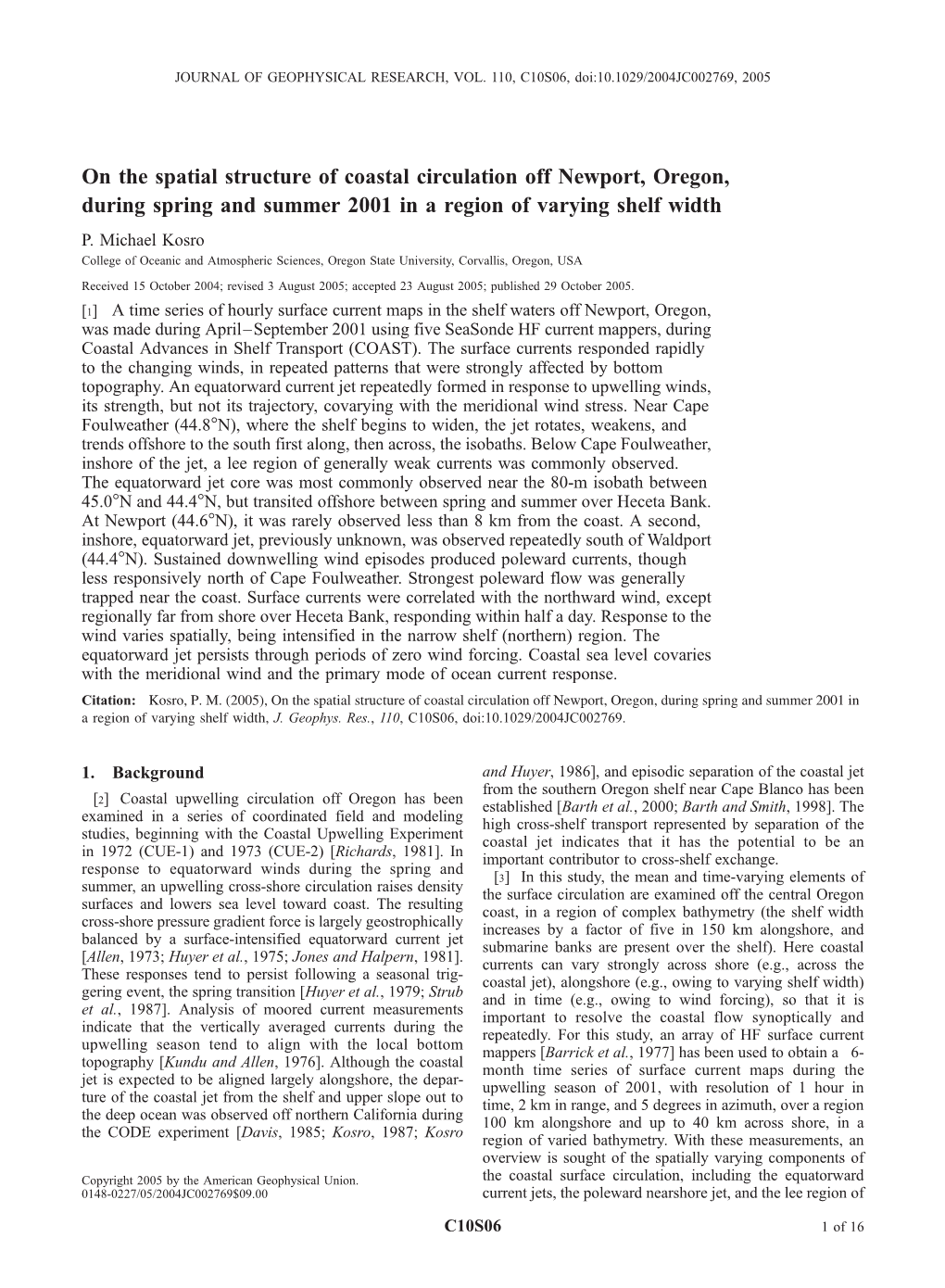 On the Spatial Structure of Coastal Circulation Off Newport, Oregon, During Spring and Summer 2001 in a Region of Varying Shelf Width P