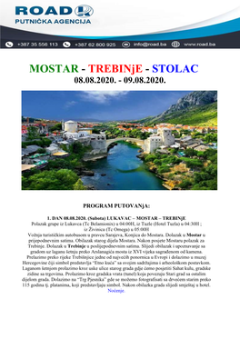MOSTAR - Trebinje - STOLAC 08.08.2020