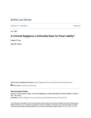 Is Criminal Negligence a Defensible Basis for Penal Liability?