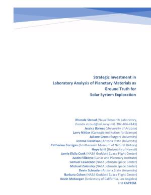 Strategic Investment in Laboratory Analysis of Planetary Materials As Ground Truth for Solar System Exploration