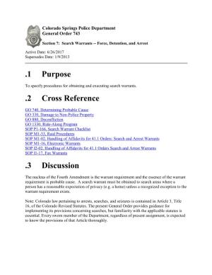 Search Warrants -- Force, Detention, and Arrest