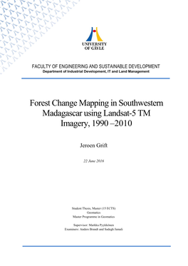 Forest Change Mapping in Southwestern Madagascar Using Landsat-5 TM Imagery, 1990 –2010