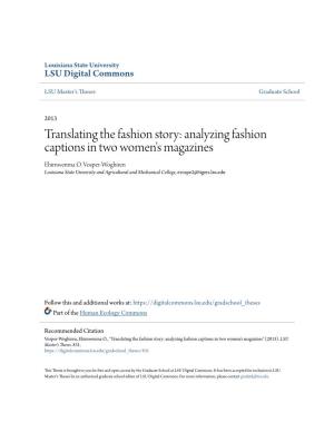 Translating the Fashion Story: Analyzing Fashion Captions in Two Women's Magazines Ehimwenma O