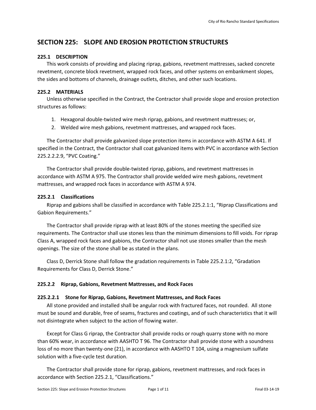 Section 225: Slope and Erosion Protection Structures