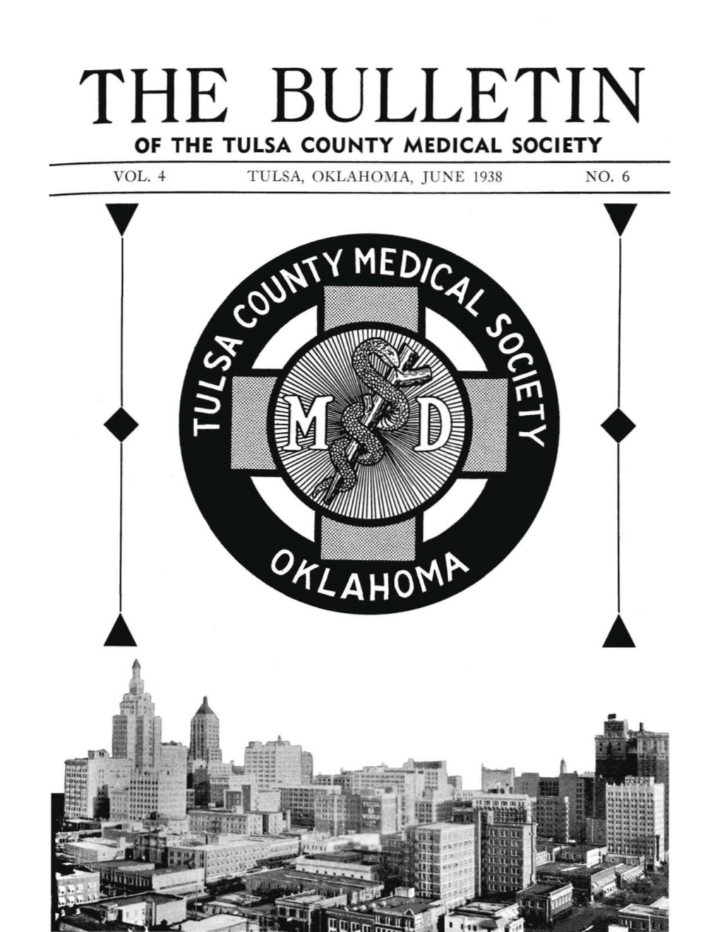 The Bulletin of the Tulsa County Medical Society Vol