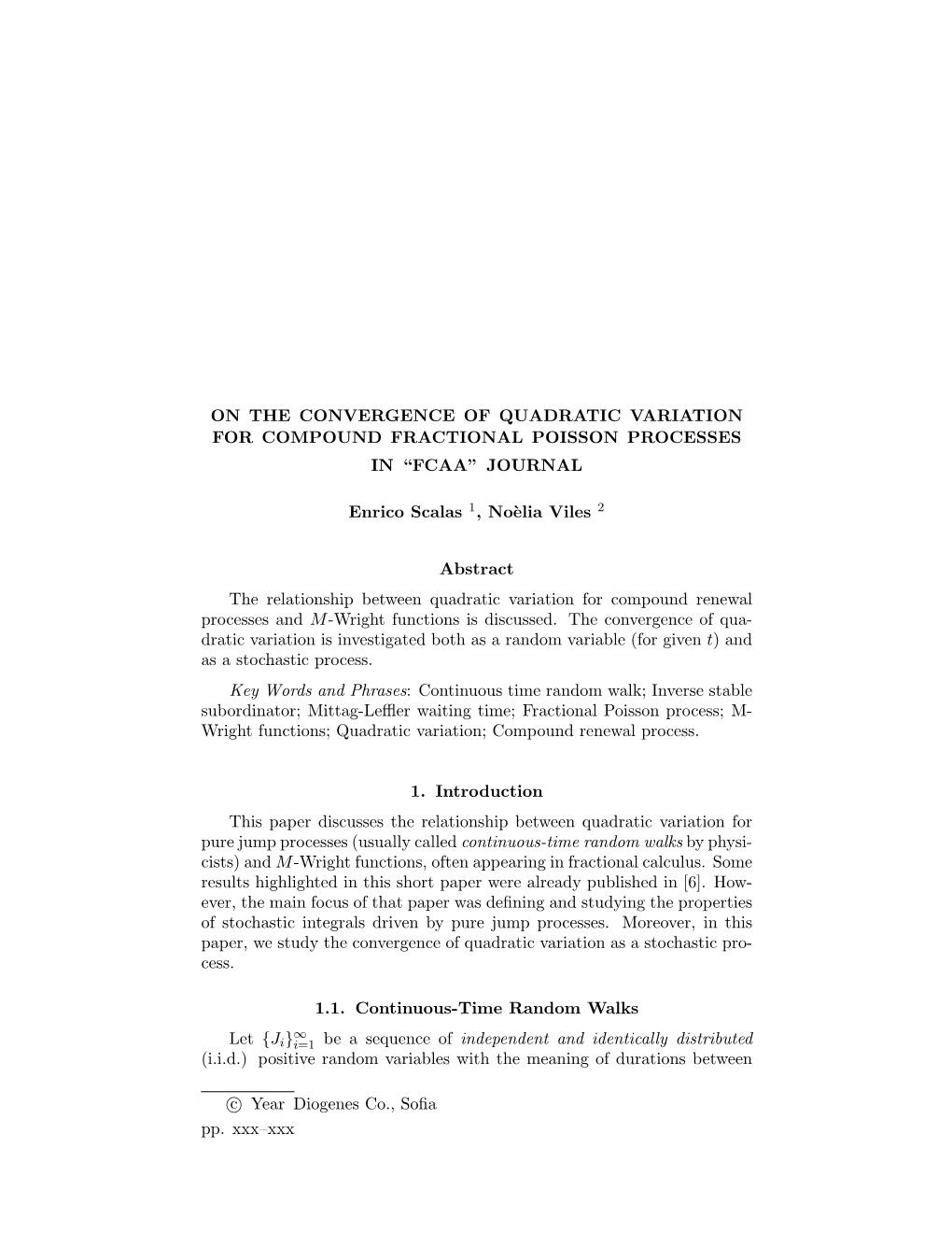 On the Convergence of Quadratic Variation for Compound Fractional Poisson Processes in “Fcaa” Journal