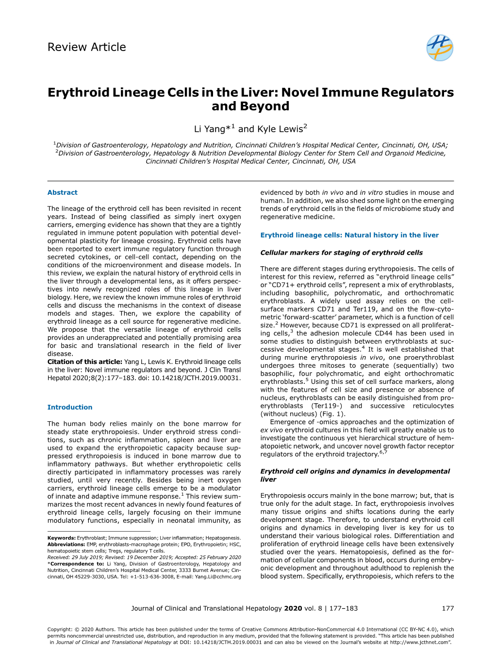 Erythroid Lineage Cells in the Liver: Novel Immune Regulators and Beyond