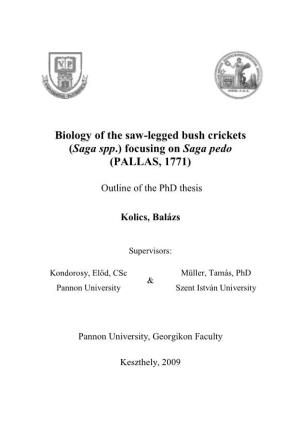 Biology of the Saw-Legged Bush Crickets (Saga Spp .) Focusing On